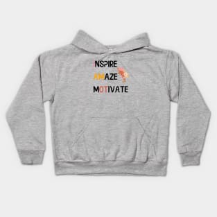 Inspire Amaze Motivate - Occupational Therapist Kids Hoodie